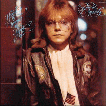 David Cassidy : Home Is Where the Heart Is